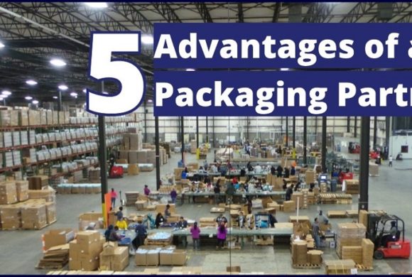 Five Advantages of a Packaging Partner Five Advantages of a Packaging Partner