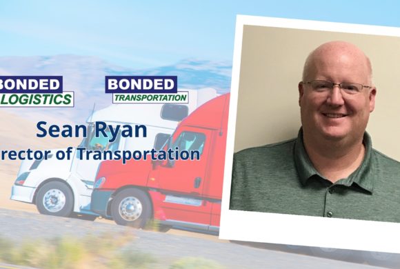 New Transportation Director Has Bonded Logistics Poised for Growth New Transportation Director Has Bonded Logistics Poised for Growth