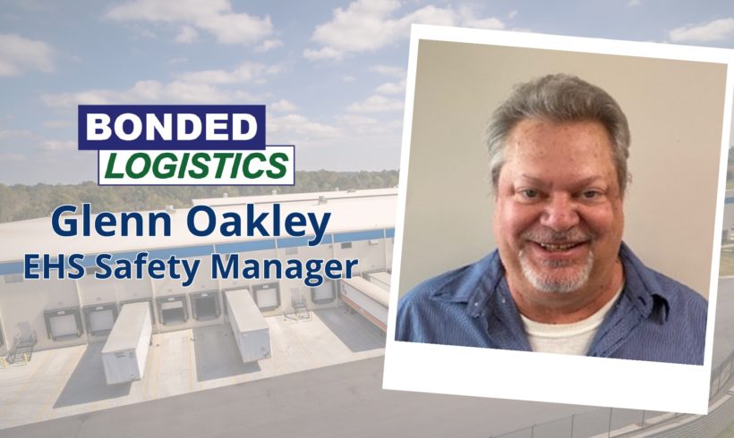 Glenn Oakley Joins Bonded Logistics as EHS Manager Glenn Oakley Joins Bonded Logistics as EHS Manager